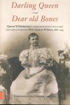 Elizabeth Saxton Winter - Darling Queen - Dear Old Bones