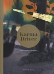 Wolfgang Zurborn, Heinrich Robert Zimmer, Nimisha Misra - Karma Driver