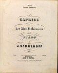 Schulhoff, Jules: - [Op. 10] Caprice sur des Airs Bohémiens pour piano Op. 10