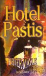 Peter Mayle - Hotel pastis