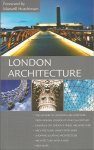 HUTCHINSON, MAXWELL (foreword) & MARIANNE BUTLER & STEPHEN MILLAR (photos) - London Architecture