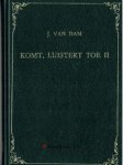 Dam, J. van - Komt, luistert toe      (deel 2)
