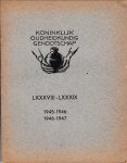 Koninklijk Oudheidkundig genootschap - Jaarverslagen 1945-1947