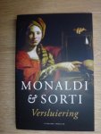 Monaldi, Sorti, Francesco - Versluiering / geschenk Juni- Maand van het Spannende Boek 2011