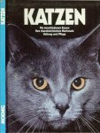 Witzig Sabine - katzen  .. Die verschiedenen Rassen Ihre charakteristischen Merkmale Haltung und Plege