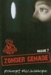 Robert Muchamore - Cherub 7 - Zonder genade