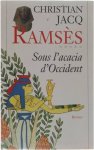 Jacq Cristian - Ramsès tome 5: Sous l'acacia d'Occident
