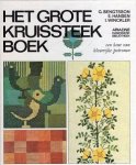 Bengtsson, G. e.a. - Het grote Kruissteekboek Bengtsson, G. e.a. - Het grote Kruissteekboek