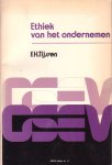 Tijssen, F.H. - Ethiek van het ondernemen [GSEV-reeks, nr. 11]