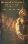 Svetlana Alpers 41040 - Rembrandt's Enterprise