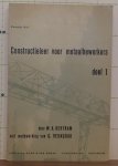 Bertram, W.K. - Reijngoud, G. - constructieleer voor metaalbewerkers - deel 1