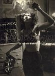 ELSKEN, ED VAN DER - PONSA, MARTA  (ED.) - I love you fotografies + films (1949 - 1990)