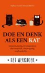 Stephane Garnier ; Laura Hawkins - Doe en denk als een kat- Het werkboek