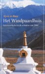 Myra de Rooy 235701 - Het Windpaardhuis Levensverhalen in de schaduw van Tibet