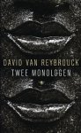 David van Reybrouck, N.v.t. - Twee monologen