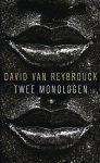David van Reybrouck, N.v.t. - Twee monologen