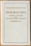 Maharishi Mahesh Yogi - Bhagavad Gita (opnieuw vertaald en van commentaar voorzien); hoofdstuk 1-6