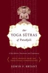 Edwin Bryant - The Yoga Sutras of Patanjali