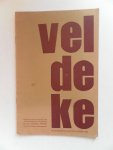 Bruin, M. de; e.a. - Veldeke  Tijdschrift voor Limburgse volkscultuur. Vereniging tot de bevordering der instandhouding Limburgse dialecten 44e jaargang no.244 oktober 1969