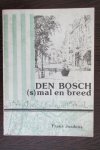 Jordens, Frans - Den Bosch (s)mal en breed