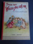 Uit de verzameling van J. van Nloten. - Draai het  wieltje nog eens om. Bundeling van 5 kinderboekjes met om en om  40 Chromolith1o,s met op de achterkant een versje zonder illustratie.
