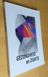 Diverse auteurs - GEZONDHEID EN ZIEKTE