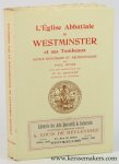 Biver, Paul / W. R. Lethaby (intr.). - L'Église abbatiale de Westminster et ses tombeaux : notice historique et archéologique.