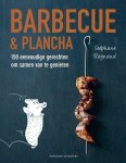 Stephane Reynaud 50367 - Barbecue en plancha 150 eenvoudige gerechten om samen van te genieten