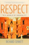 SENNETT, R. - Respect in a world of inequality.