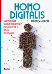 Thierry Geerts - Homo Digitalis