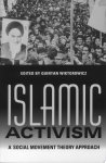 Quintan Wiktorowicz - Islamic Activism