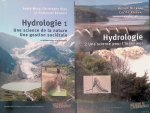 Musy, André & Christophe Higy & Emmanuel Reynard - Hydrologie (2 volumes)