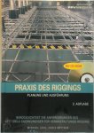 Michael Lück,  Christian Böttger - Praxis des Riggings Planung und Ausführung mit CD-ROM