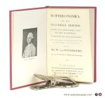 Hogendorp, W. van. - Sophronisba of de gelukkige moeder door de inëntinge van haare dochters. Europeesche geschiedenis, ter leezinge voorgesteld aan de moeders van Batavia / Redevoering der Inentinge tot de Ingezetenen van Batavia, na haare te rug komste van Semar...