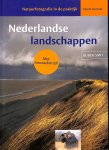 Smit, Ruben - Nederlandse landschappen.  Natuurfotografie in de praktijk