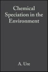 A. M. Ure, C. M. Davidson - Chemical speciation in the environment
