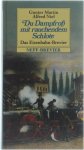 Gunther Martin Alfred Niel - Du Dampfross mit rauchendem Schlote - Das Eisenbahn-Brevier