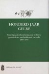 Frijhoff - Werken uitgegeven door Gelre 50 -   Honderd jaar Gelre