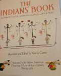Curtis, Natalie (recorded and edited) - The Indians' Book. Authentic Native American Legends, Lore & Music