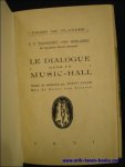 Toussaint van Boelaere, F.V. [Toussaint van Boelaere, Fernand] Colin, Betty [vert.] Van Straten, Henri [ill.] - DIALOGUE DANS UN MUSIC-HALL,
