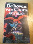 Zelazny, Roger  (vert; Frank Klinkspoor) - De hoven van Chaos  (5e deel Ambersage)