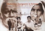 Maurits S. Hassankhan, Sandew Hira - Hindostaanse immigranten in Suriname. Namenboek 1873-1916 /  East Indian Immigrants in Suriname book of names 1873-1916