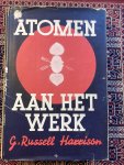 Russel Harrison G. - Atomen aan het werk
