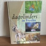  - Dagvlinders in Fryslân, het vluchtige vastgelegd