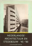 Ancona e.a. - Nederlandse architectuur en stedebouw '45 - '80