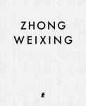  - Zhong Weixing