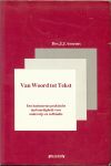 Ansems, Joost  J. Drs Ontwerpomslag  .. Frank J. van Waert - Van woord tot tekst - Een basiscursus praktische taalvaardigheid voor onderwijs en zelfstudie