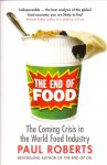 Roberts, Paul (ds1252) - The End of Food, the coming crisis in the world food industry