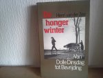 Henri van der Zee - DE HONGERWINTER ,VAN DOLLE DINSDAG TOT BEVRIJDING