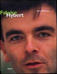 Pascal Rousseau - Fabrice Hybert